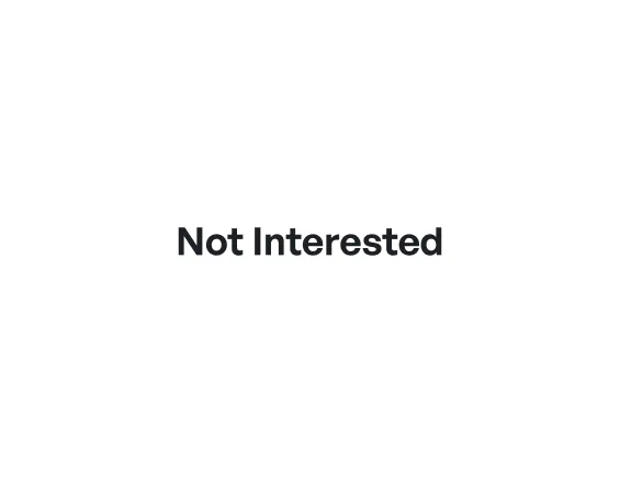 Not interested